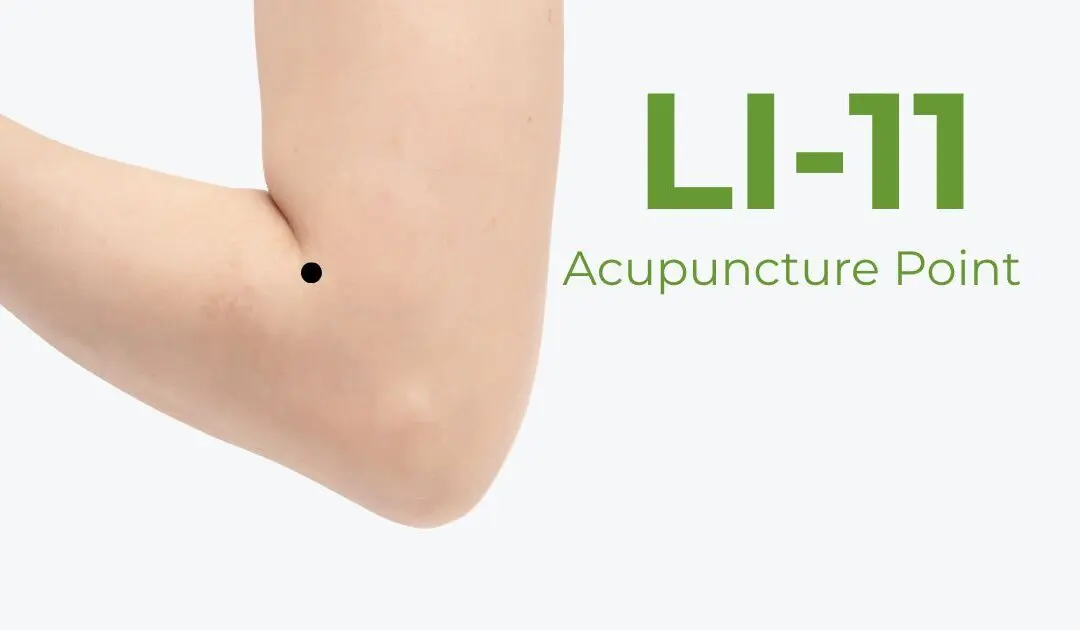 LI-11 (Quchi): The Go-To Acupuncture Point for Clearing Heat